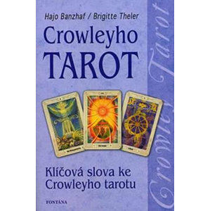 Crowleyho tarot - Banzhaf Hajo