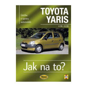 Toyota Yaris 4/99 - 12/05 - Jak na to? - 86. - Jex R.M.