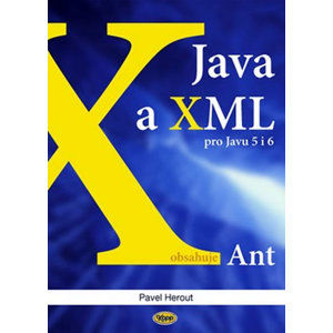 Java a XML pro Javu 5 i 6 - Herout Pavel
