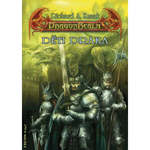 DragonRealm 6 - Děti draka - Knaak Richard A.
