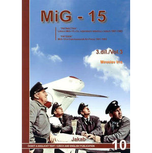 Mig - 15 (3.díl) - Irra Miroslav