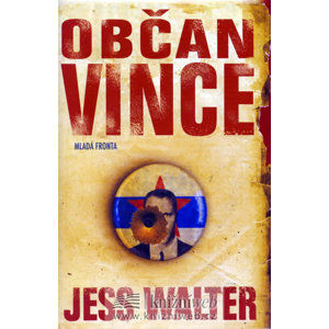 Občan Vince - Walter Jess