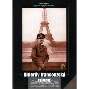 Hitlerův francouzský triumf - kolektiv autorů