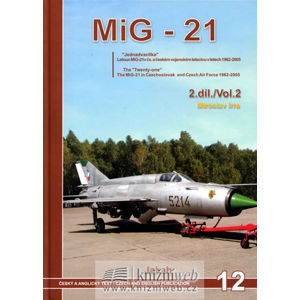 Mig - 21 (2.díl) - Irra Miroslav