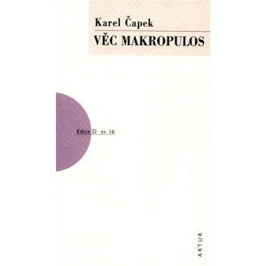 Věc Makropulos - Čapek Karel