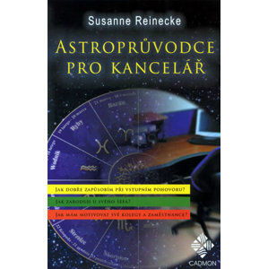 Astroprůvodce kanceláří - Reinecke Susanne