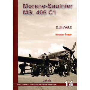 Morane-Saulnier MS.406 C1 (2.díl) - Šnajdr Miroslav