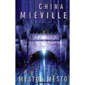 Město & město - Miéville China