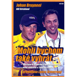 Mohli bychom také vyhrát - Bruyneel Johan