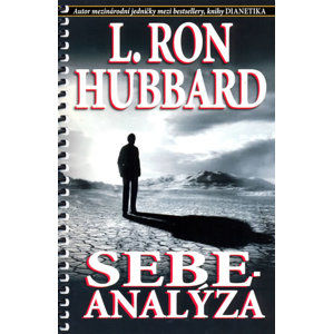 Sebeanalýza - Hubbard Ron L., Hubbard L. Ron