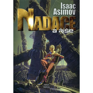 Nadace 2 - Nadace a říše - Asimov Isaac