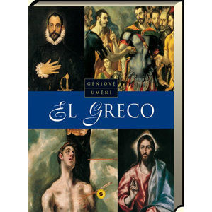 El Greco - Géniové umění - neuveden