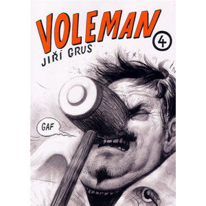 Voleman 4 - Grus Jiří