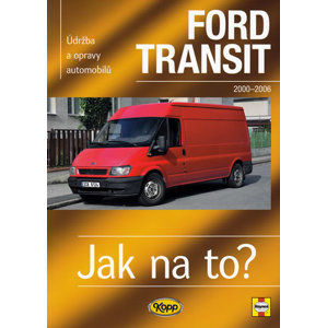 Ford Transit II.- 2000/2006 - Jak na to? -110. - Mead John S.