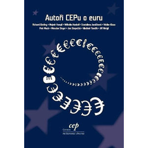 Autoři CEPu o euru - Ebeling a kolektiv Richard