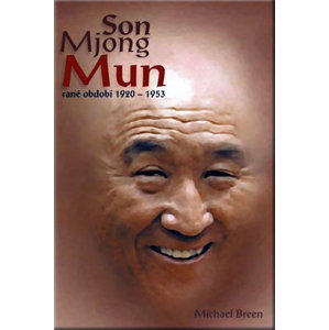 Son Mjong Mun rané období 1920-1953 - Breen Michael