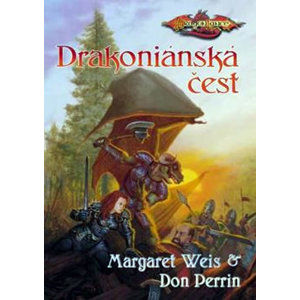 DragonLance - Drakoniánská čest - Perrin Don, Weis Margaret