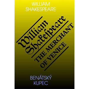 Benátský kupec / The Merchant of Venice - Shakespeare William