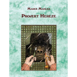 Projekt Hereze - Mahler Marek