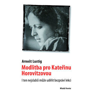 Modlitba pro Kateřinu Horovitzovou - Lustig Arnošt