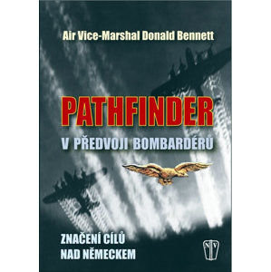 Pathfinder - V předvoji bombardérů - Bennett Donald