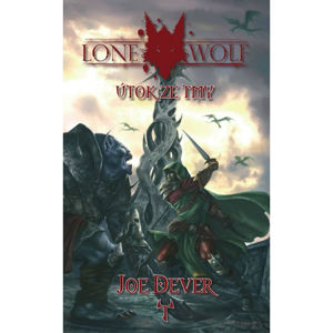 Lone Wolf 1: Útok ze tmy (gamebook) - Dever Joe