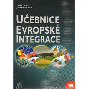 Učebnice evropské integrace - Lacina Lubor, Rozmahel Petr
