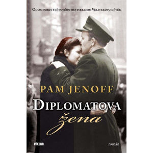 Diplomatova žena - Jenoff Pam