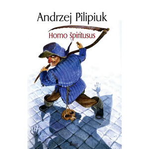 Homo Špiritus - Pilipiuk Andrzej