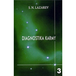 Diagnostika karmy 3 - Láska - Lazarev S. N.