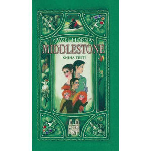Middlestone - kniha třetí - Horna Pavel