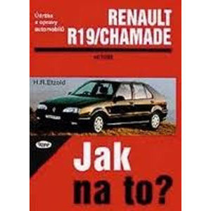 Renault 19/Chamade od 11/88 do 1/96 - Jak na to? - 9. - Etzold Hans-Rudiger Dr.