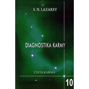 Diagnostika karmy 10 - Pokračování dialogu - Lazarev S. N.