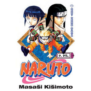 Naruto 9 - Nedži versus Hinata - Kišimoto Masaši