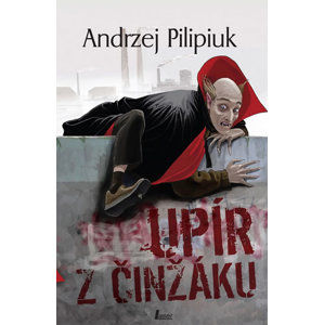Upír z činžáku - Pilipiuk Andrzej