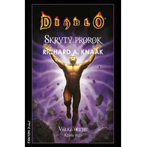 Diablo - Skrytý prorok - Válka hříchu 3 - Knaak Richard A.