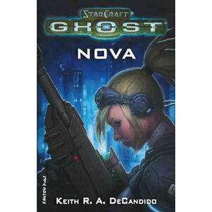 StarCraft - Ghost 1 - Nova - DeCandido Keith R. A.
