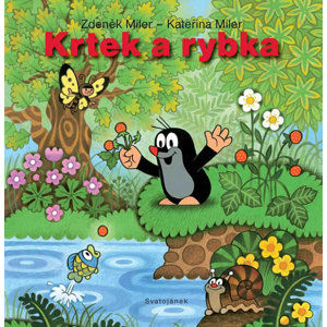Krtek a rybka - leporelo - Miler Zdeněk, Milerová Kateřina