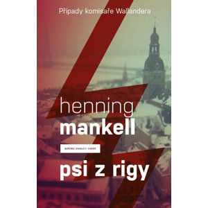 Psi z Rigy - Mankell Henning