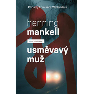 Usměvavý muž - Mankell Henning