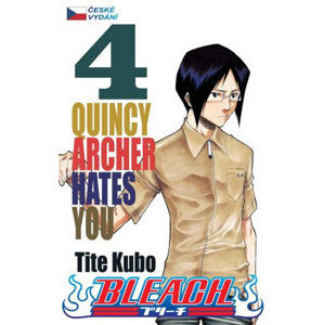 Bleach 4: Quincy Archer Hates You - Kubo Tite