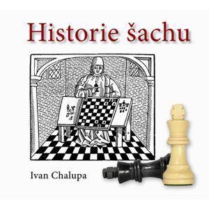 Historie šachu - Chalupa Ivan