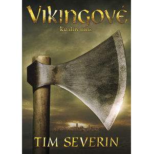 Vikingové - Králův muž - Severin Tim
