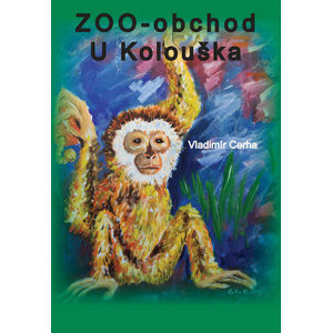 Zoo - obchod  U Kolouška - Cerha Vladimír