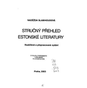 Stručný přehled Estonské literatury - Slabihoudová Naděžda