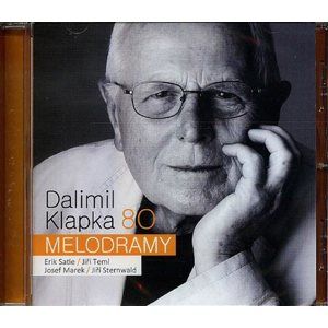 Dalimil Klapka 80 - Melodramy - CD - Klapka Dalimil