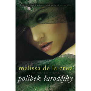 Polibek čarodějky - de la Cruz Melissa