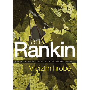 V cizím hrobě - Rankin Ian