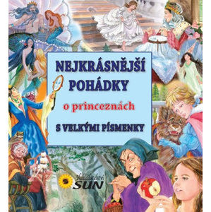 Nejkrásnější pohádky o princeznách s velkými písmeny - neuveden