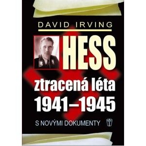 Hess, ztracená léta 1941-1945 - neuveden